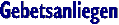 Gebetsanliegen